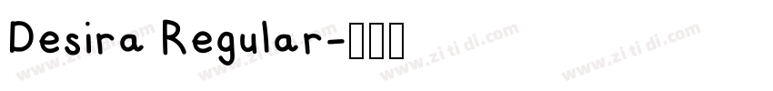 Desira Regular字体转换